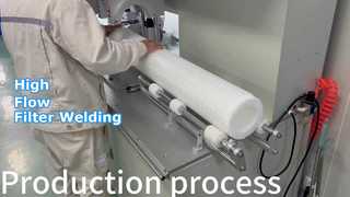 production process-welding machine（high flow filter cartridge）